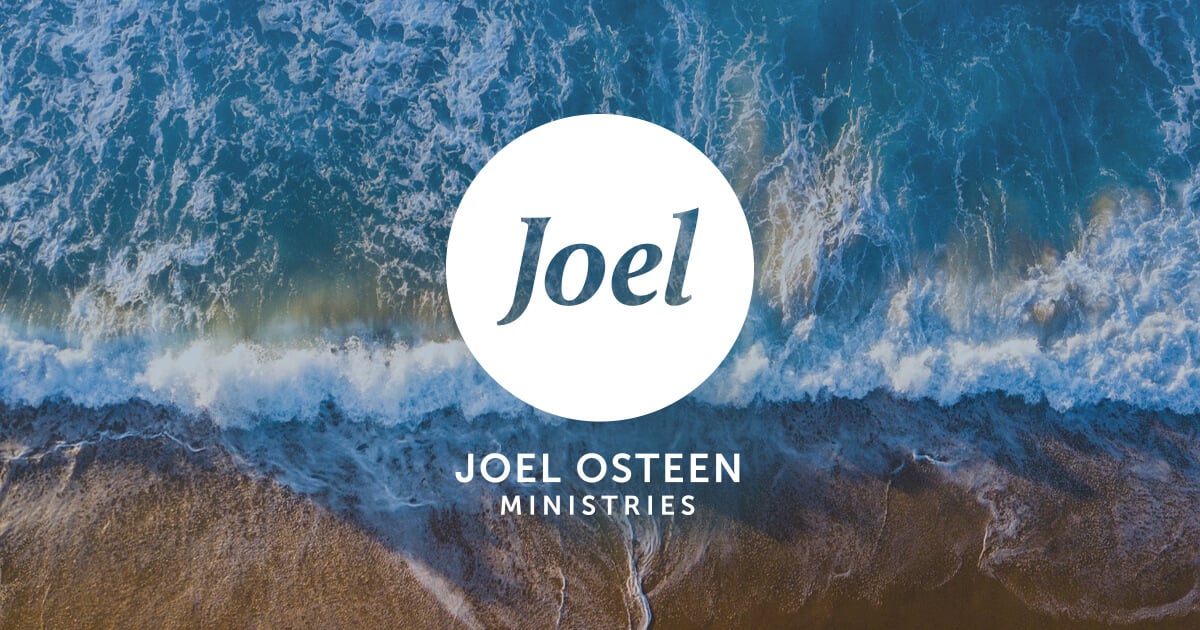 Today's Word | Joel Osteen Ministries